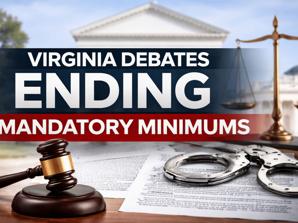 Virginia Democrats Push to End Mandatory Minimums for Serious Crimes, Sparking Public Safety Debate