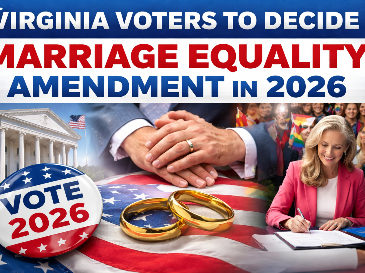 Virginia Voters to Decide Marriage Equality Amendment in 2026
