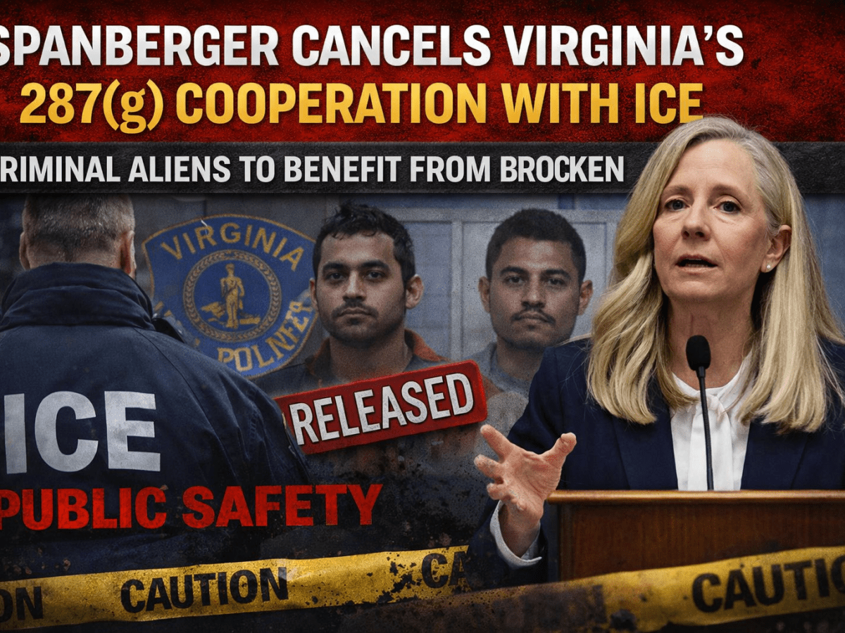 Spanberger Ends Virginia’s 287(g) Cooperation With ICE — Public Safety Takes a Back Seat